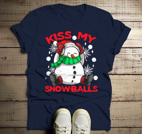 Kiss My Snowballs Christmas T Shirt FD21D